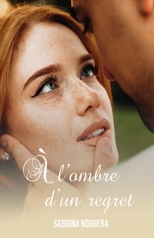 Couverture ebook de À l'ombre d'un regret, de Sabrina Noguera