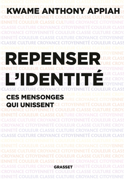Couverture ebook de Repenser l'identité, de Kwame anthony Appiah