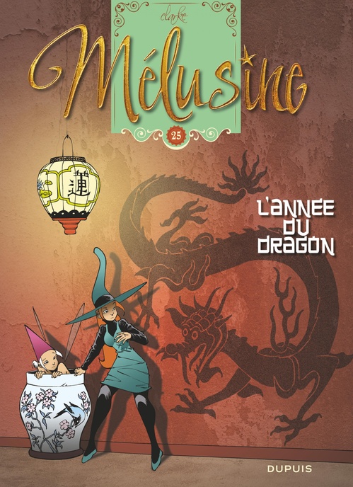 Couverture ebook de Mélusine - Tome 25 - L'année du dragon, de François Gilson, Clarke