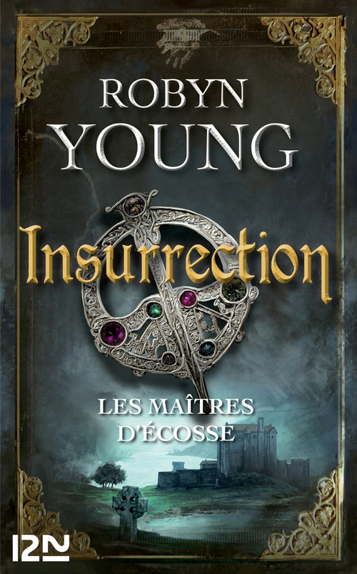 ebook cover of Les maîtres d'Ecosse - tome 1 Insurrection, by Robyn Young