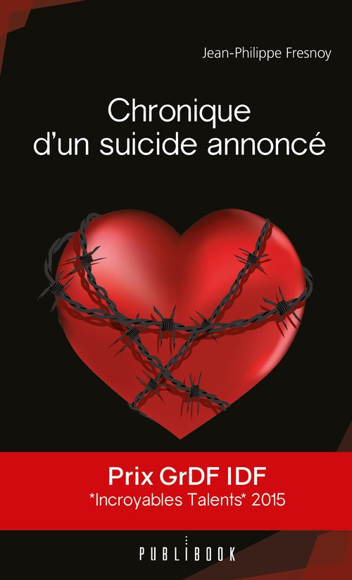 ebook cover of Chronique d'un suicide annoncé, by Jean-Philippe Fresnoy