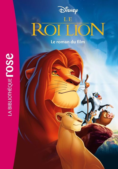 Couverture ebook de Bibliothèque Disney - Le Roi Lion - Le roman du film, de Disney