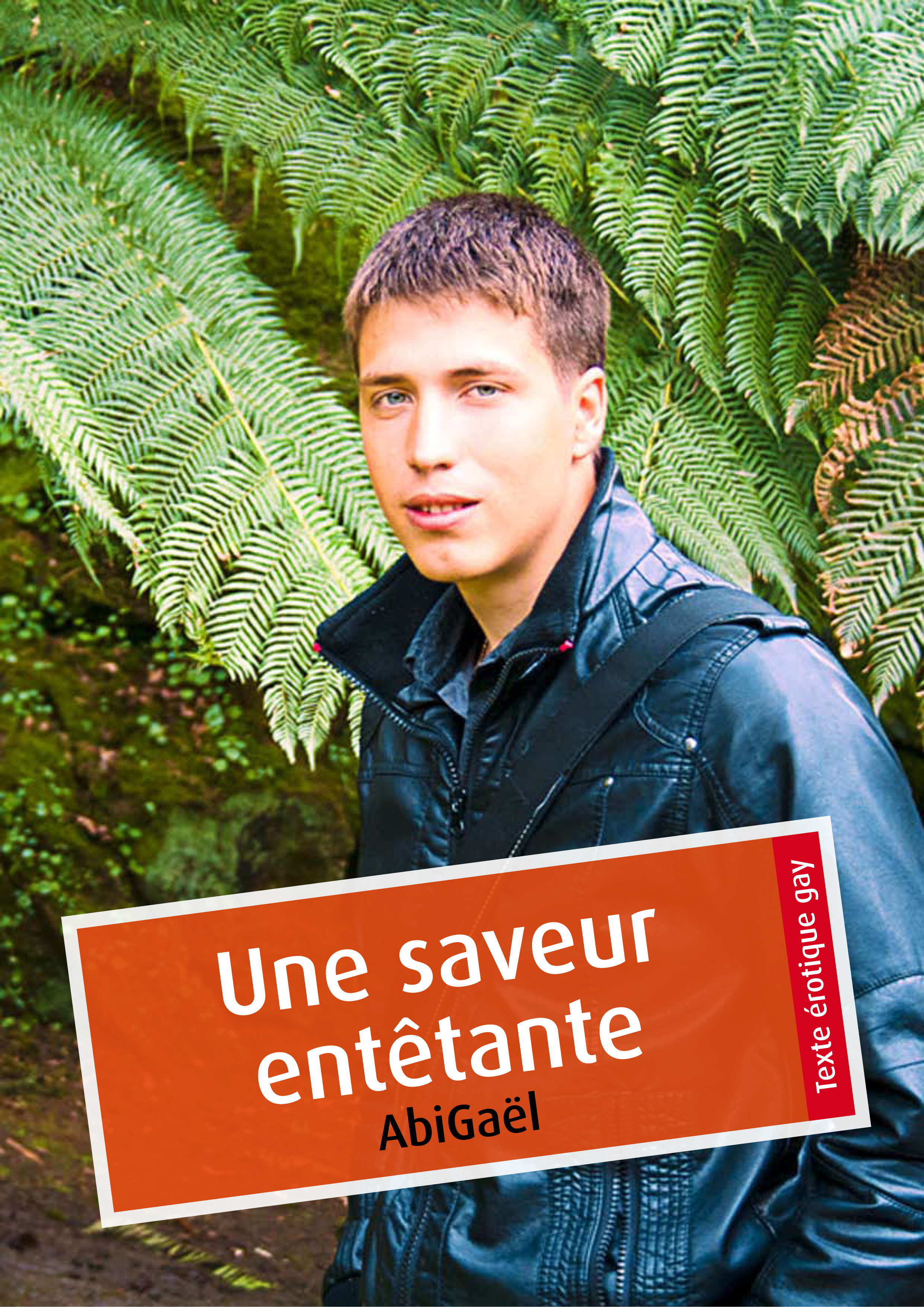 Couverture ebook de Une saveur entêtante (érotique gay), de Abigael