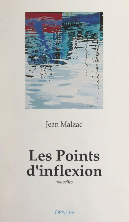 Couverture ebook de Les points d'inflexion, de Jean Malzac