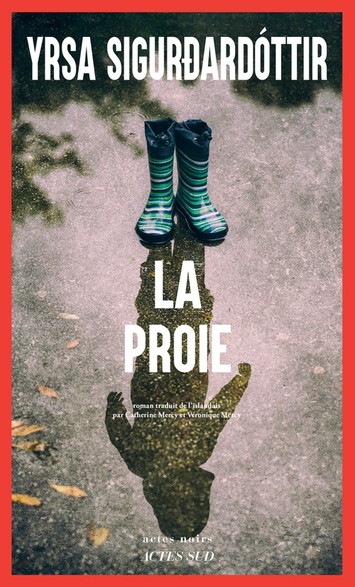 ebook cover of La Proie, by Yrsa Sigurdardottir