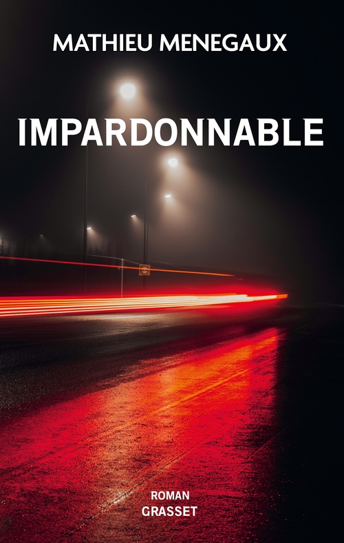 Couverture ebook de Impardonnable, de Mathieu Menegaux