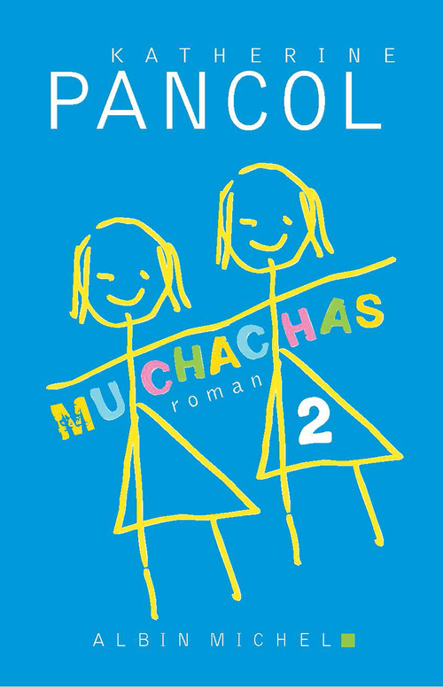 Couverture ebook de Muchachas 2, de Katherine Pancol