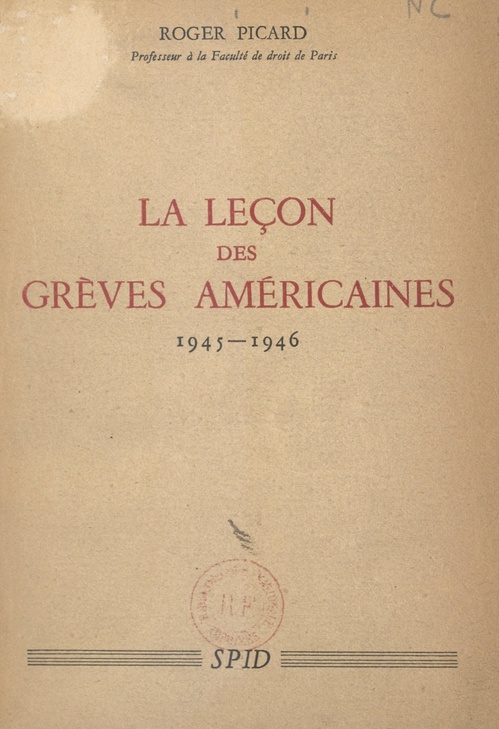 Couverture ebook de La leçon des grèves américaines, 1945-1946, de Roger Picard