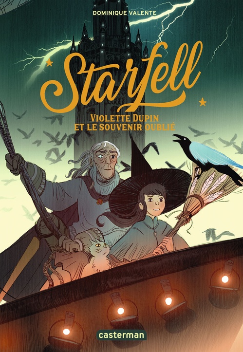 Couverture ebook de Starfell (Tome 2) - Violette Dupin et le souvenir oublié, de Dominique Valente