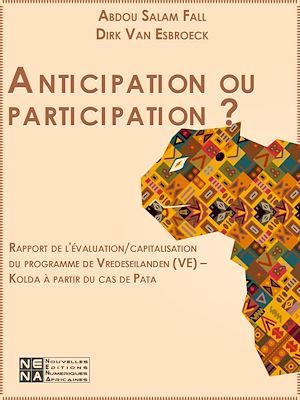 ebook cover of Anticipation ou participation ?, by Abdou Salam Fall, Dirk Van Esbroeck