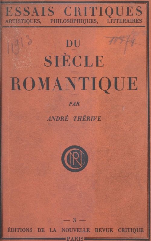 Couverture ebook de Du siècle romantique, de Andre Therive
