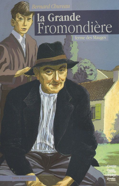 Couverture ebook de La Grande Fromondière, ferme des Mauges, de Bernard Chureau