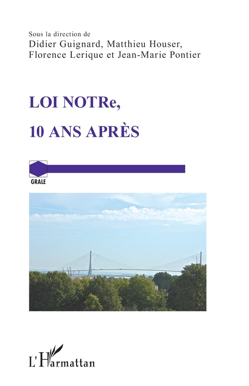 Couverture ebook de LOI NOTRe, 10 ANS APRÈS, de Collectif