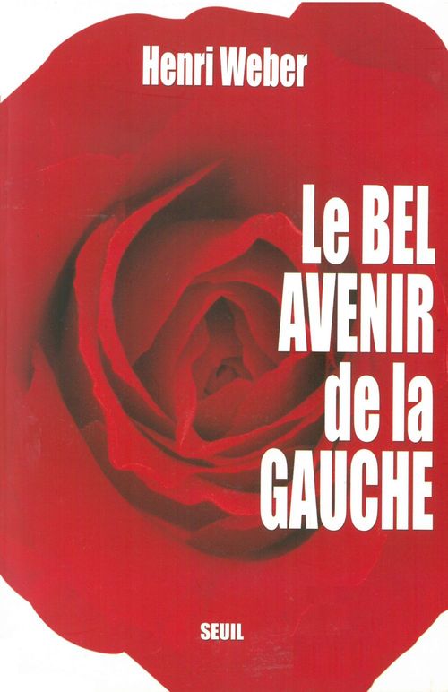 Couverture ebook de Le Bel Avenir de la gauche, de Weber Henri