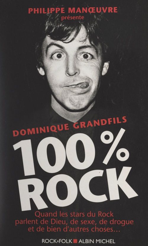 ebook cover of 100% rock, by Dominique Grandfils