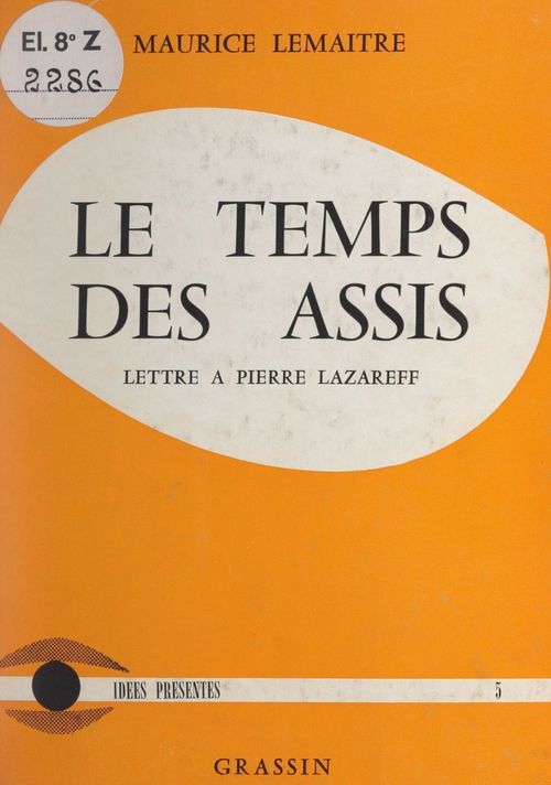 Couverture ebook de Le temps des assis, de Maurice Lemaitre