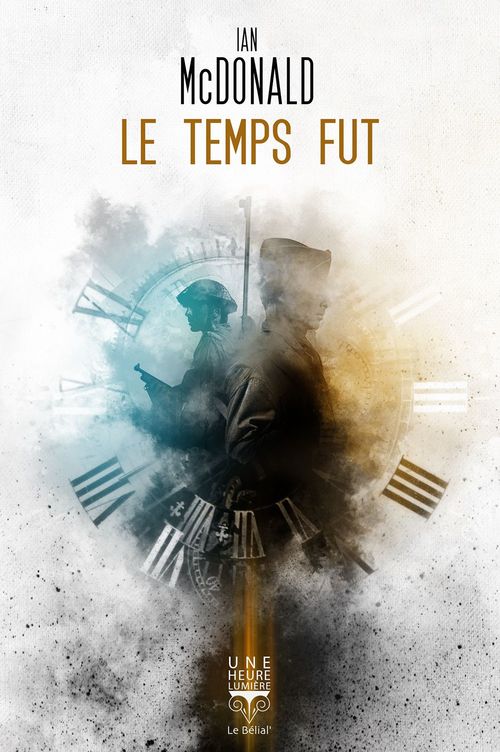 Couverture ebook de Le temps fut, de Ian McDonald