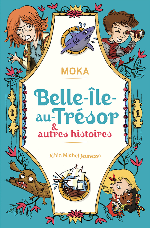Couverture ebook de Belle-île-au-Trésor & autres histoires, de Moka, Caroline Ayrault