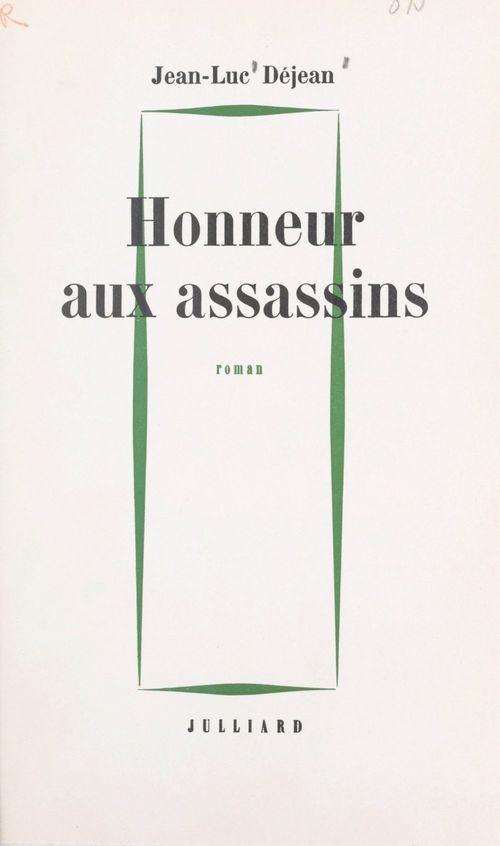 Couverture ebook de Honneur aux assassins, de Jean-luc Dejean
