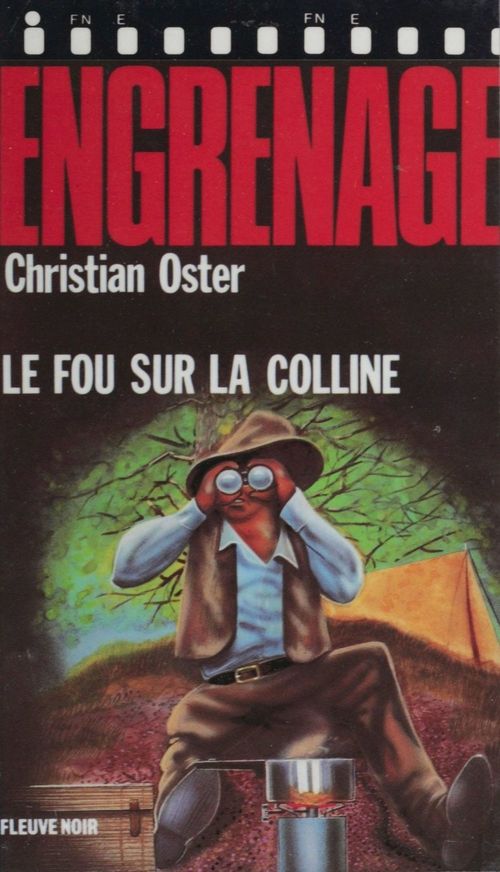 ebook cover of Engrenage : Le Fou sur la colline, by Christian Oster