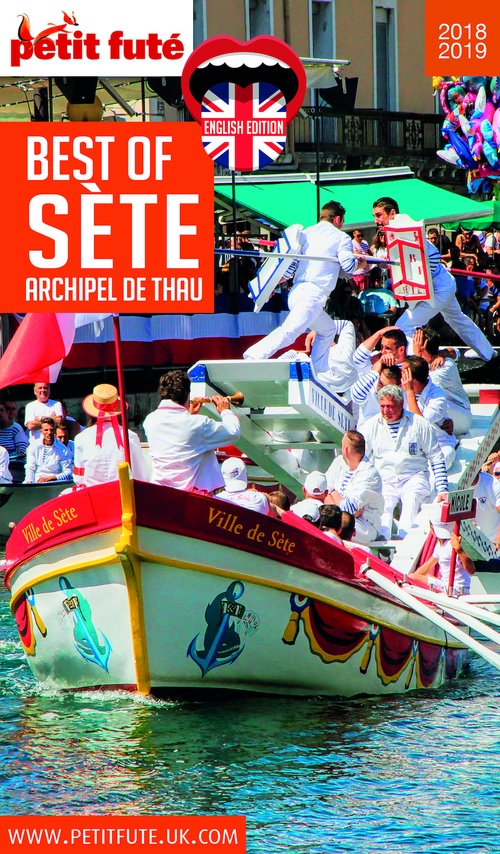 Couverture ebook de BEST OF SÈTE - ARCHIPEL DE THAU 2018/2019 Petit Futé, de Collectif petit futé