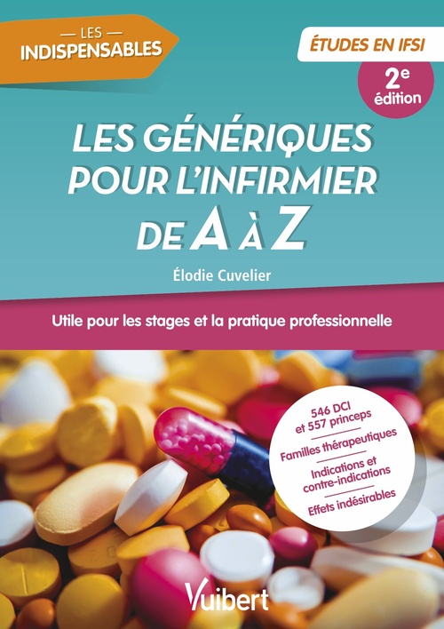 ebook cover of Les génériques pour l'infirmier de A à Z - Double classement DCI - Princeps, by Elodie Cuvelier