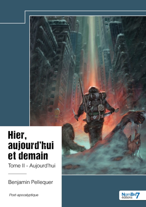 ebook cover of Hier, aujourd'hui et demain - Tome 2, by Benjamin Pellequer