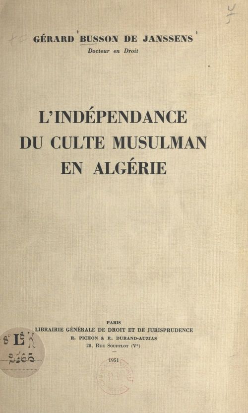 Couverture ebook de L'indépendance du culte musulman en Algérie, de Gerard Busson De Janssens