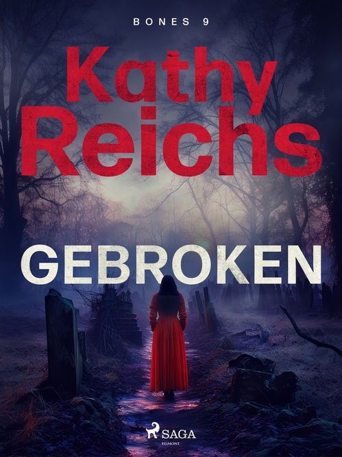 ebook cover of Gebroken, by Kathy Reichs