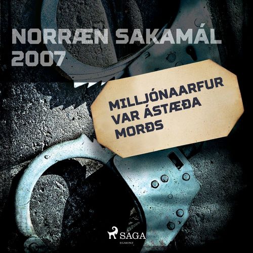 Couverture audiobook de Milljónaarfur var ástæða morðs, de Ymsir Hofundar