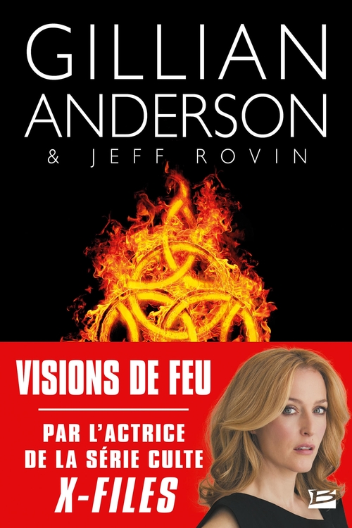 ebook cover of Earthend, T1 : Visions de feu, by Gillian Anderson, Jeff Rovin