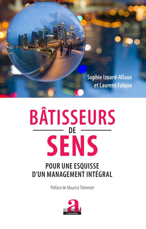 ebook cover of Bâtisseurs de sens, by Laurent Falque, Sophie Izoard-Allaux