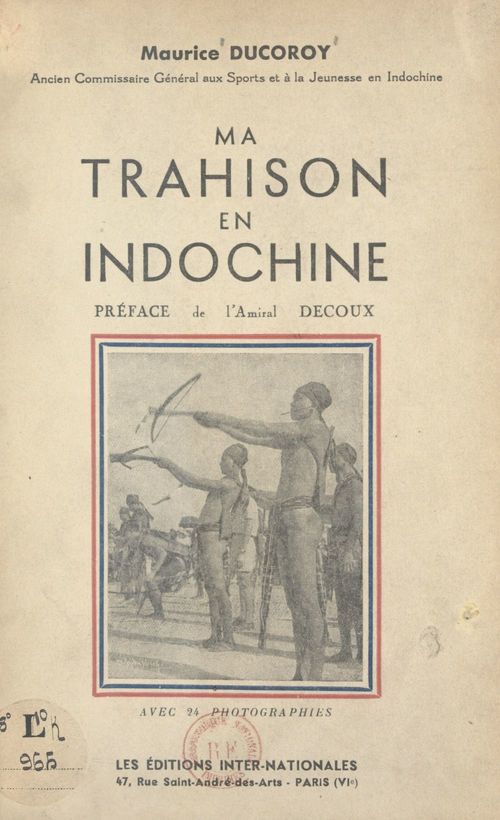 Couverture ebook de Ma trahison en Indochine, de Maurice Ducoroy