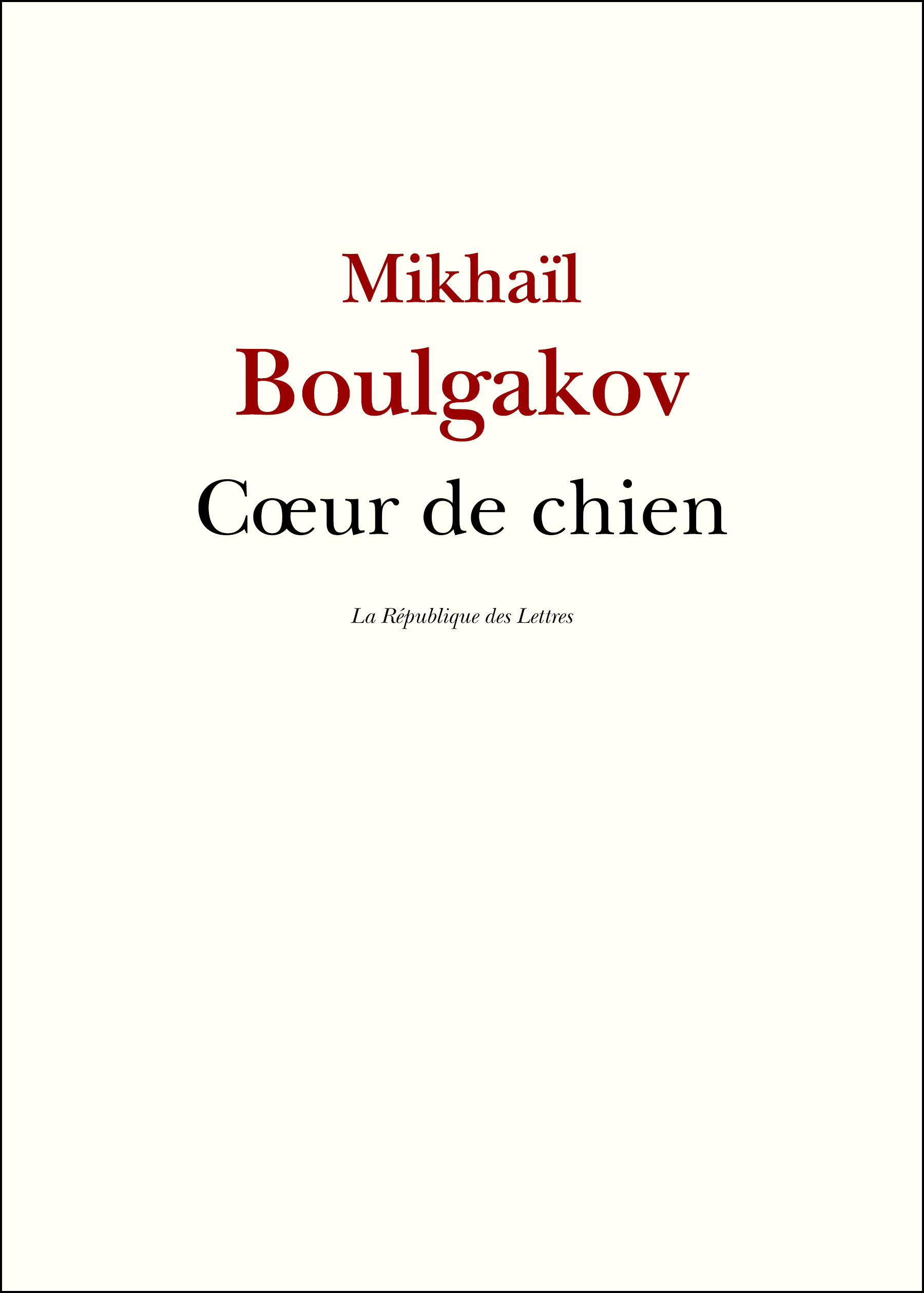 ebook cover of Coeur de chien, by Mikhaïl Boulgakov
