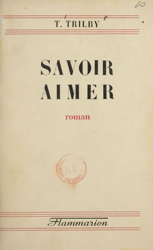 Couverture ebook de Savoir aimer, de T. Trilby