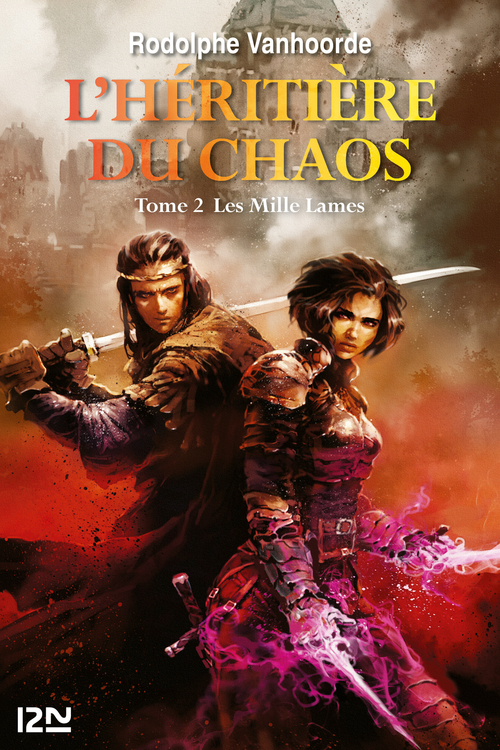 ebook cover of L'Héritière du Chaos - tome 2 Les Mille Lames, by Rodolphe Vanhoorde