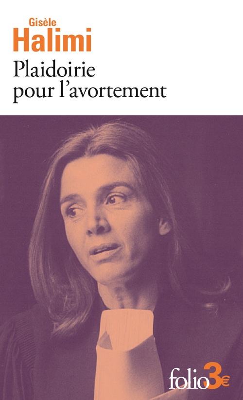 ebook cover of Plaidoirie pour l'avortement, by Gisèle Halimi