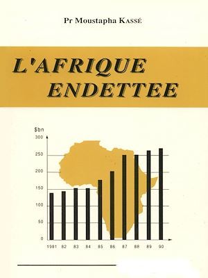 Couverture ebook de L'Afrique endettée, de Moustapha Kasse