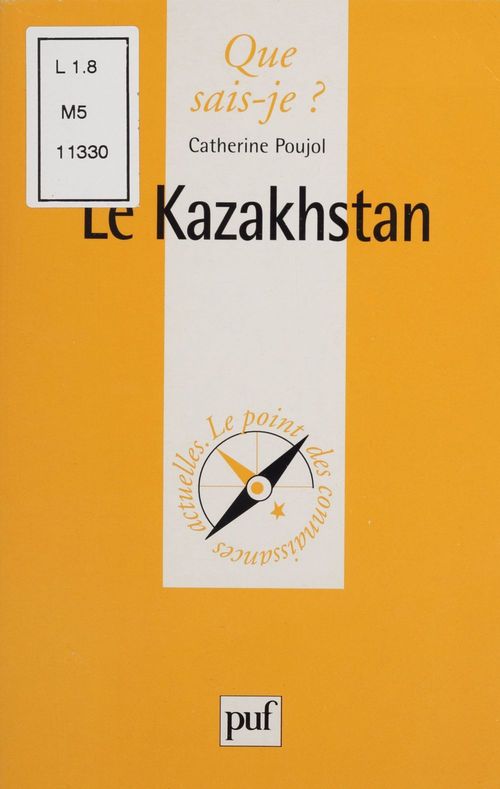 ebook cover of Le Kazakhstan, by Catherine Poujol