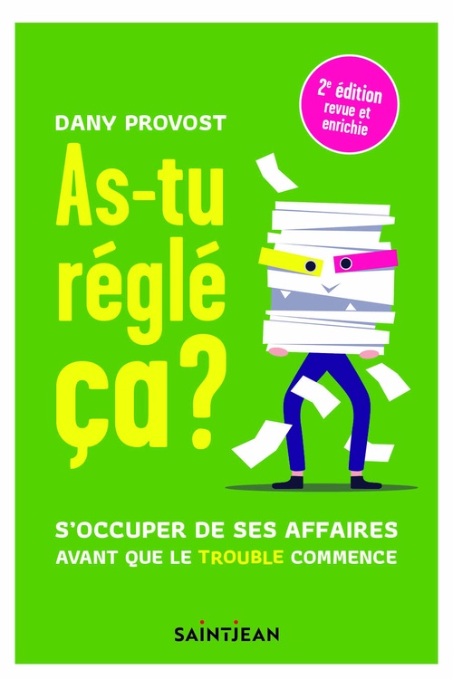 ebook cover of As-tu réglé ça ? 2e édition, by Dany Provost