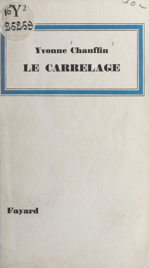 Couverture ebook de Le carrelage, de Yvonne Chauffin