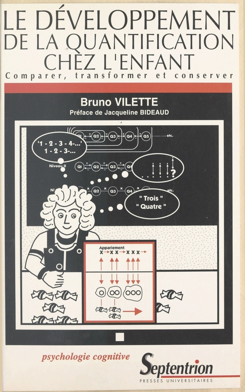 Couverture ebook de Le développement de la quantification chez l'enfant : comparer, transformer et conserver, de Villette