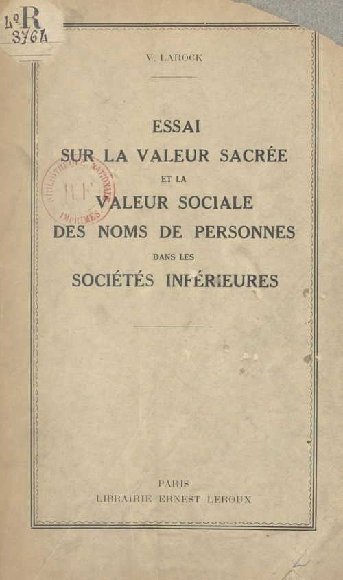 ebook cover of Essai sur la valeur sacrée et la valeur sociale des noms de personnes dans les sociétés inférieures, by V. Larock