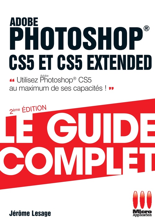 Couverture ebook de Photoshop Cs5.5 Guide Complet, de Jérôme Lesage