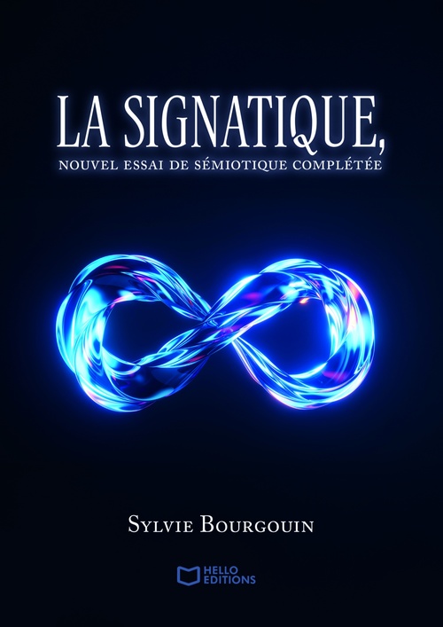 Couverture ebook de La signatique - Nouvel essai de sémiotique complétée, de Sylvie Bourgouin