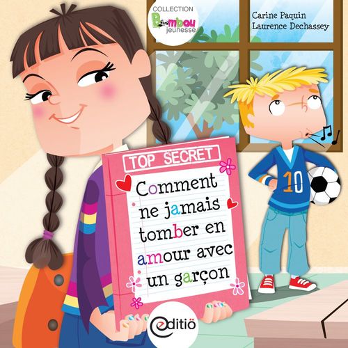 ebook cover of Comment ne jamais tomber en amour avec un garçon, by Carine Paquin