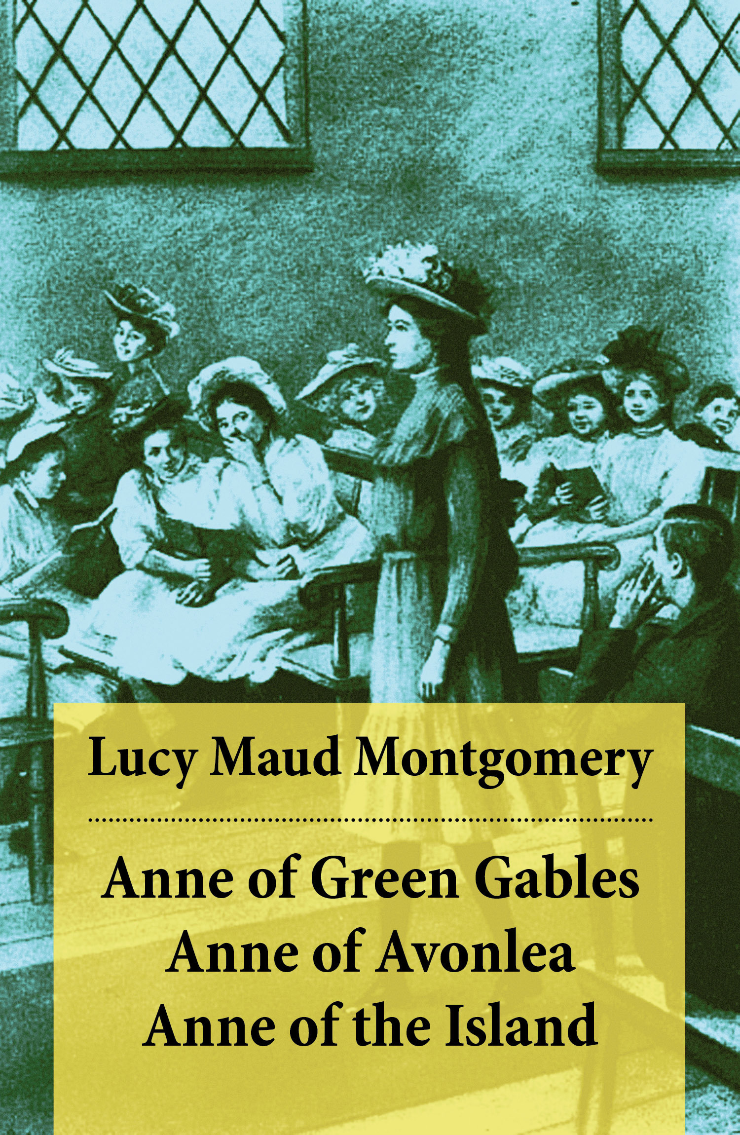 ebook cover of Anne of Green Gables + Anne of Avonlea + Anne of the Island, by Lucy Maud Montgomery