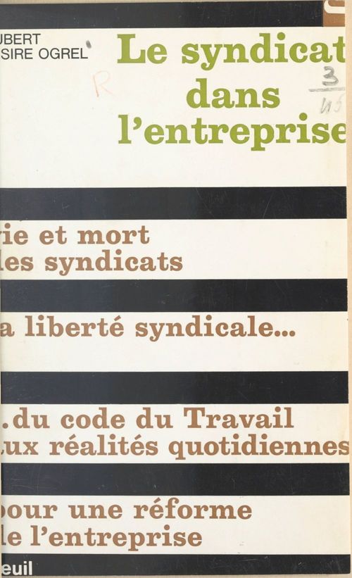 ebook cover of Le syndicat dans l'entreprise, by Hubert Lesire-Ogrel