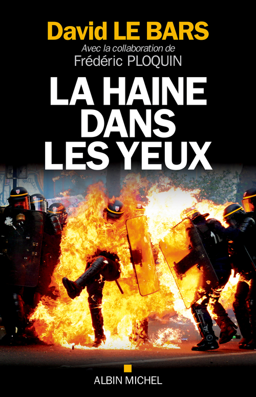 Couverture ebook de La Haine dans les yeux, de David Le Bars, Frédéric Ploquin