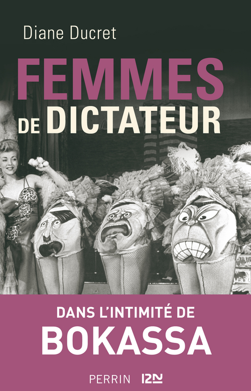 ebook cover of Femmes de dictateur - Bokassa, by Diane Ducret